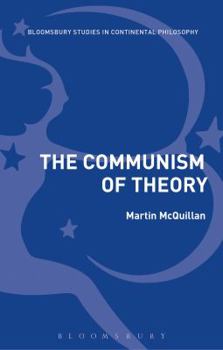 Hardcover The Communism of Theory Book