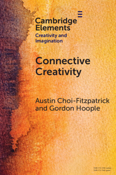 Paperback Connective Creativity: What Art Can Teach Us about Collaboration Book