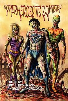 Paperback Superheroes vs. Zombies Book