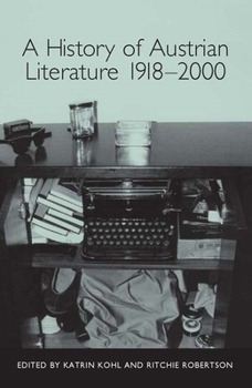 Paperback A History of Austrian Literature 1918-2000 Book