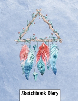 Sketchbook Diary: Sketch Book Gift Diary for Adults, Kids, Girls and Boys