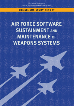 Paperback Air Force Software Sustainment and Maintenance of Weapons Systems Book