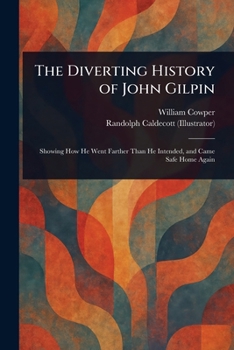 The diverting history of John Gilpin