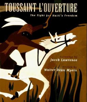 Hardcover Toussaint L'Ouverture: The Fight for Haiti's Freedom Book