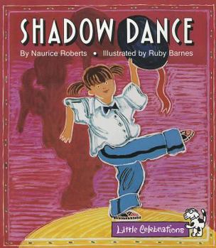 Paperback Little Celebrations Guided Reading Celebrate Reading! Little Celebrations Grade K: Shadow Dance Copyright 1995 Book