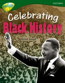 Paperback Oxford Reading Tree: Level 12a: Treetops More Non-Fiction: Celebrating Black History Book