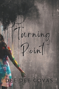 Turning Point - Book #2 of the Dandelion Soul
