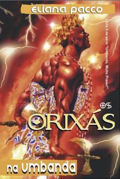 Paperback Os Orix?s na Umbanda: Para Leigos [Portuguese] Book