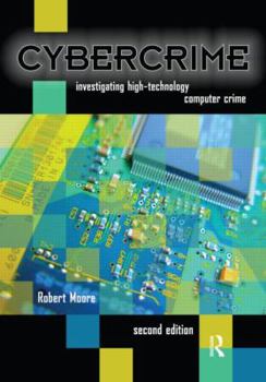 Paperback Cybercrime: Investigating High-Technology Computer Crime Book