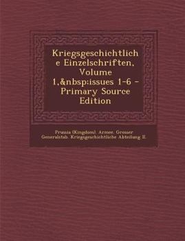 Paperback Kriegsgeschichtliche Einzelschriften, Volume 1, Issues 1-6 [German] Book