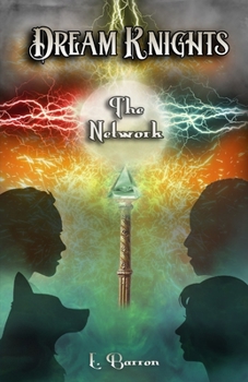 Paperback Dream Knights: The Network Book