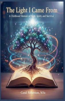 Paperback The Light I Came From Book
