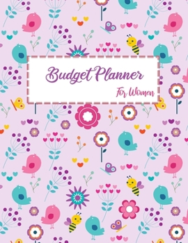 Paperback Budget Planner For Women: 2020 Undated Monthly Money Journal With Weekly Bill Organizer Daily Expense Tracker Planning For A Year 2019-2020 Busi Book