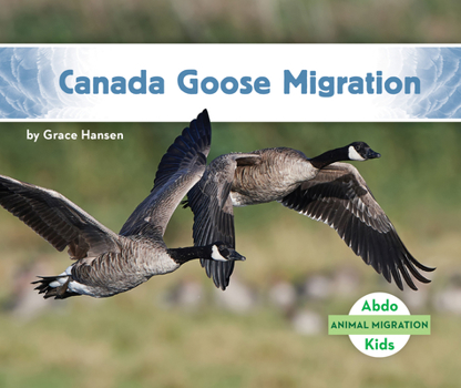 Library Binding Canada Goose Migration Book