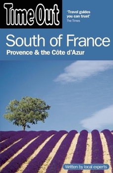 Paperback Time Out South of France: Provence and the C?te d'Azur Book