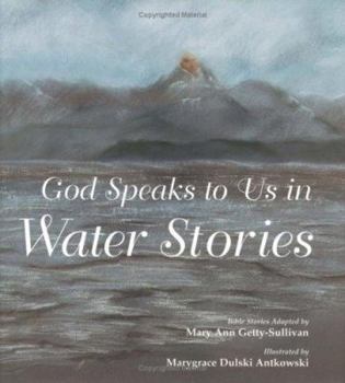 Hardcover God Speaks to Us in Water Stories Book