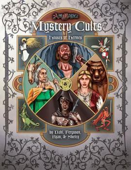 Houses of Hermes: Mystery Cults (Ars Magica) - Book  of the Ars Magica 5th edition
