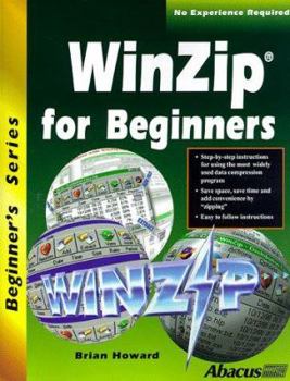 Paperback WinZip for Beginners [With Contains an Evaluation Version of WinZip 6.3] Book