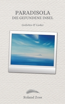 Paperback Paradisola: Die gefundene Insel [German] Book