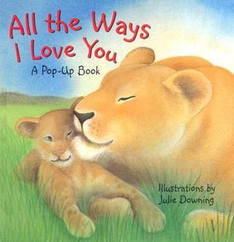 Hardcover All the Ways I Love You Book