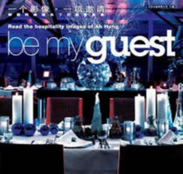Be my guest
