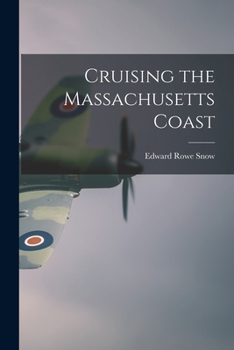 Paperback Cruising the Massachusetts Coast Book