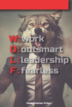 Paperback Work Outsmart Leadership Fearless: Wolf Book