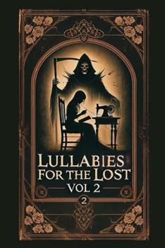 Paperback Lullabies for the Lost: Vol 2 Book