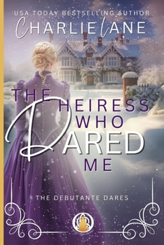 Paperback The Heiress Who Dared Me: A Christmas novella Book