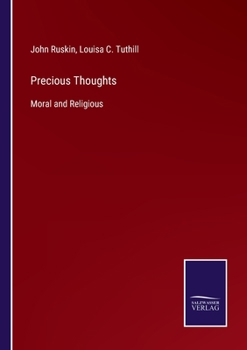 Paperback Precious Thoughts: Moral and Religious Book