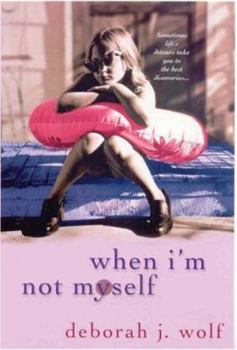 Paperback When I'm Not Myself Book