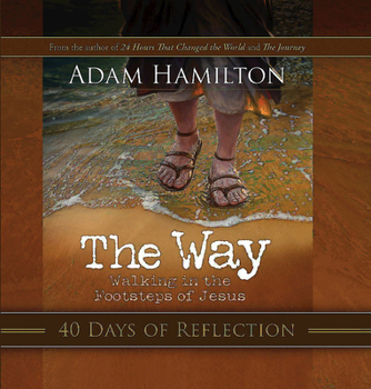 Paperback The Way: 40 Days of Reflection Book