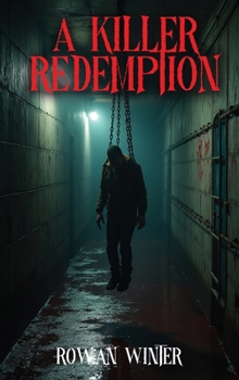 Hardcover A Killer's Redemption Book