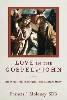 Paperback Love in the Gospel of John Book