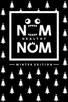 Paperback Healthy Nom Nom - Winteredition: Gesund und lecker durch die Wintermonate [German] Book