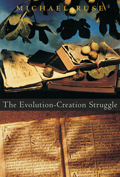 Paperback The Evolution-Creation Struggle Book