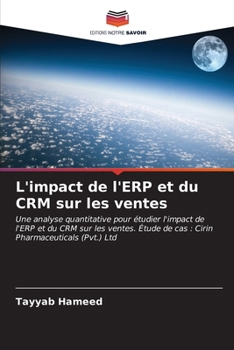 Paperback L'impact de l'ERP et du CRM sur les ventes [French] Book