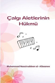 Paperback Çalgı Aletlerinin Hükmü [Turkish] Book