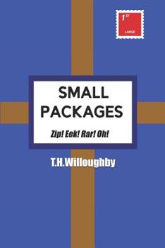 Paperback Small Packages: Zip! Eek! Rar! Oh! Book