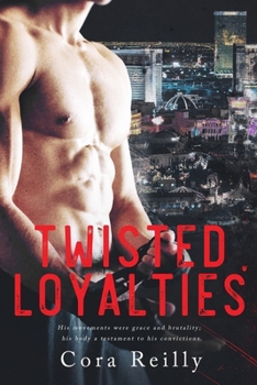 Paperback Twisted Loyalties: First cover edition Book