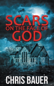 Paperback Scars on the Face of God Book