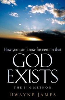 Paperback How You Can Know For Certain That GOD Exists Book