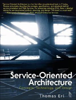 Hardcover Service-Oriented Architecture: Concepts, Technology, and Design Book