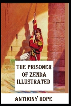 Paperback The Prisoner of Zenda Illustrated Book