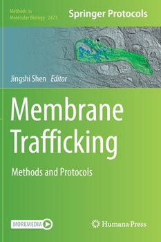 Hardcover Membrane Trafficking: Methods and Protocols Book