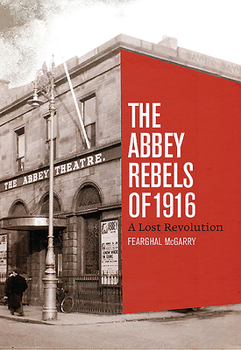 Hardcover Abbey Rebels of 1916 Book