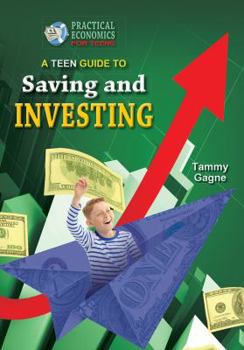 Library Binding A Teen Guide to Saving and Investing Book