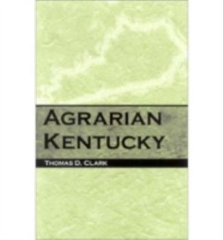 Paperback Agrarian Kentucky Book