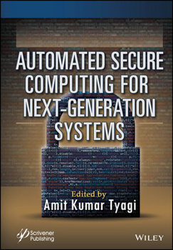 Hardcover Automated Secure Computing for Next-Generation Systems Book