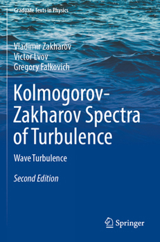 Kolmogorov-Zakharov Spectra of Turbulence: Wave Turbulence